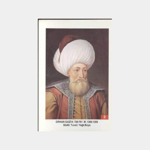 Osmanlı 2. Padişahı Orhan Gazi Kartpostal