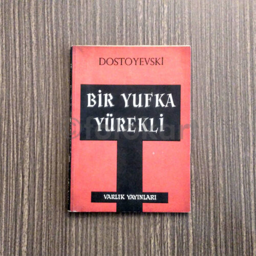 Bir Yufka Yürekli
