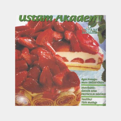 Ustam Akademi Yemek Kültürü No 5 Pasta Konulu Dergi