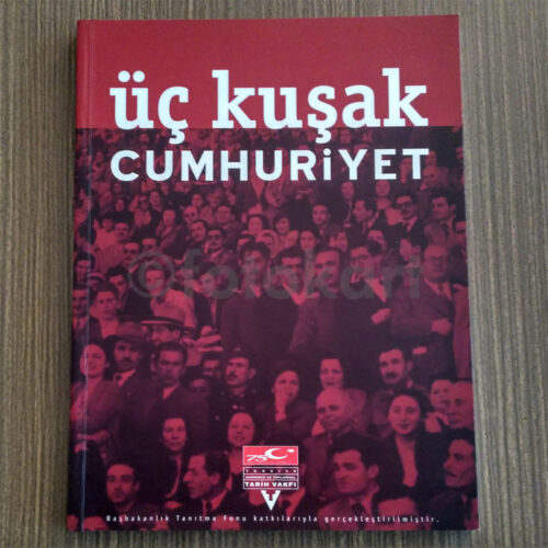 Üç Kuşak Cumhuriyet