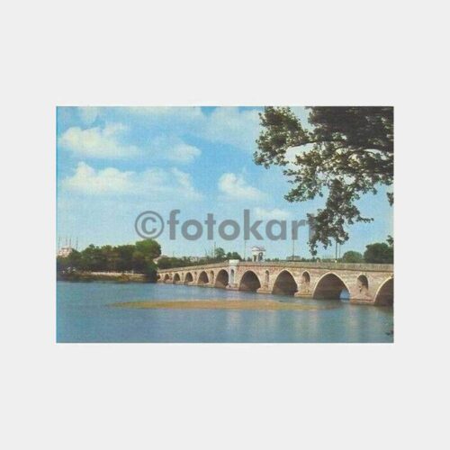 Edirne Selimiye Camii ve Meriç Köprüsü Kartpostal