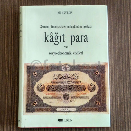 Kağıt Para ve Sosyo-Ekonomik Etkileri - Ali Akyıldız