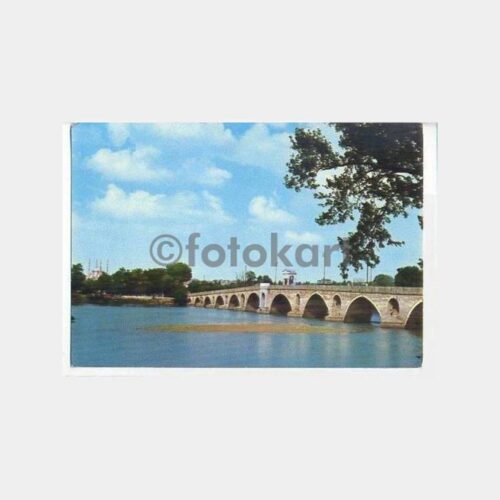 Edirne Selimiye Cami ve Meriç Köprüsü Kartpostal