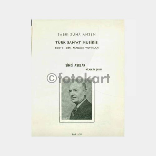 1962 Sabri Süha Ansen - Şimdi Aşklar Şarkı Nota
