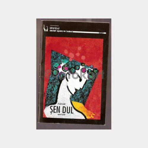 Şen Dul - İstanbul Opera Program Kitapçığı