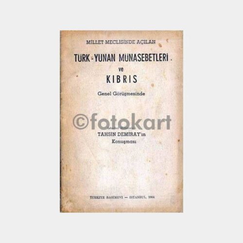 Türk Yunan Münasebetleri ve Kıbrıs Kitapçık