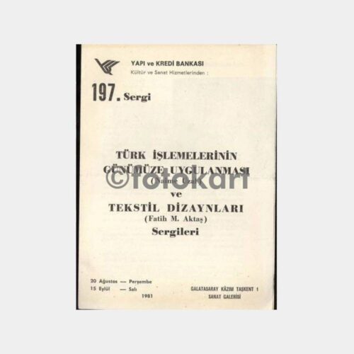 1981 Yapı Kredi Bankası 197. Sergi Türk İşlemeleri Kitapçığı