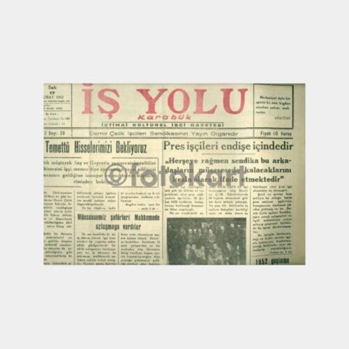 1953 Karabük İş Yolu Gazetesi