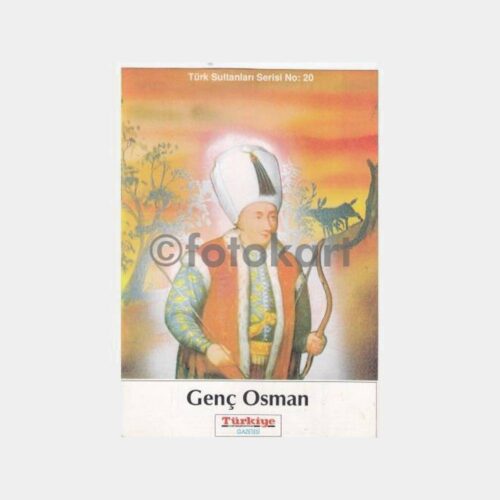 Genç Osman Osmanlı Padişahı Kart Baskı