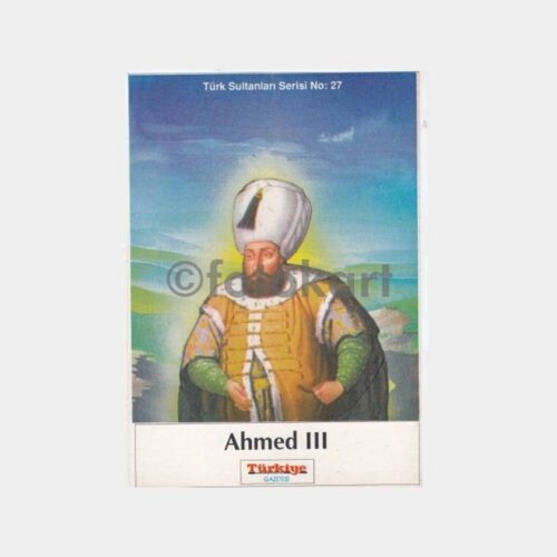 III. Ahmed Osmanlı Padişahı Kart Baskı