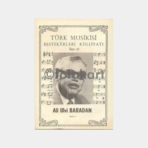 Türk Musikisi Külliyatı Nota - Ali Ulvi Baradan