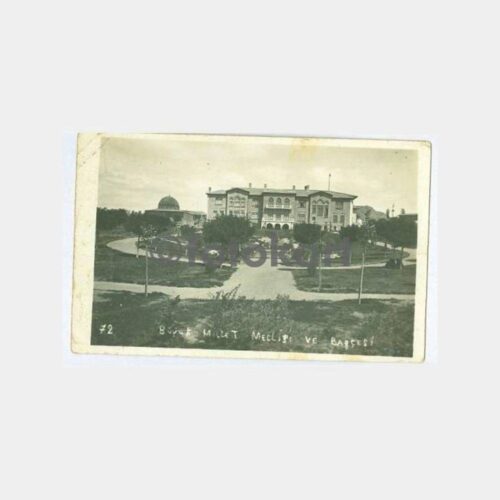 1931 Ankara Meclis Binası ve Bahçesi Fotokart