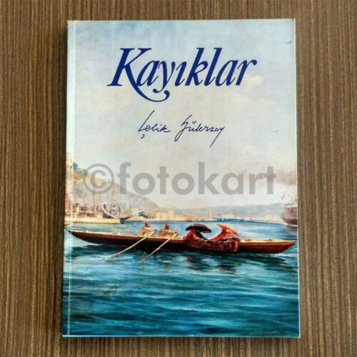 Kayıklar - Çelik Gülersoy
