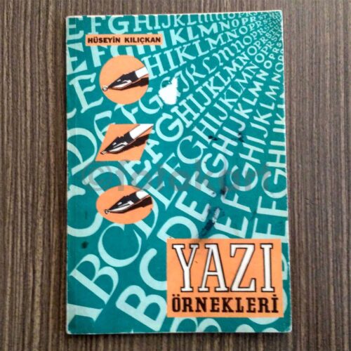 Yazı Örnekleri - Hüseyin Kılıçkan