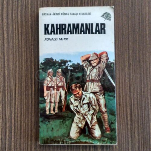 Kahramanlar - Ronald McKie