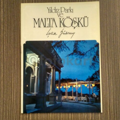1979 Yıldız Parkı ve Malta Köşkü - Çelik Gülersoy Turing Kitapçık