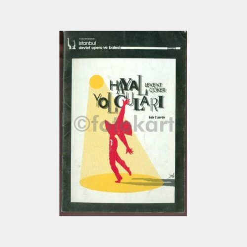 Hayal Yolcuları İstanbul Opera ve Balesi Oyun Programı