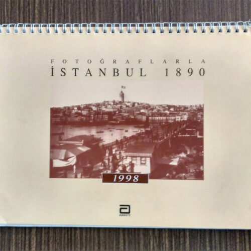Fotoğraflarla İstanbul 1890 - Abbott İlaç 1998 Takvimi