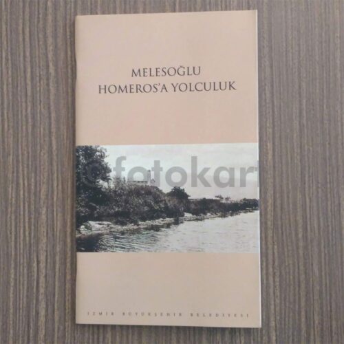 Melesoğlu Homeros'a Yolculuk İzmir BB Kitapçık