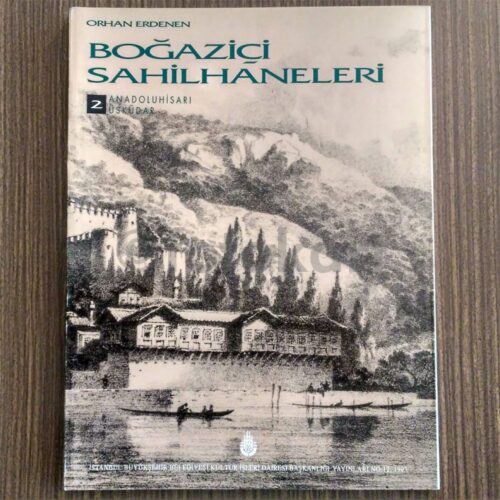Boğaziçi Sahilhaneleri - Orhan Erdenen (4 Cilt Takım) - Görsel 2