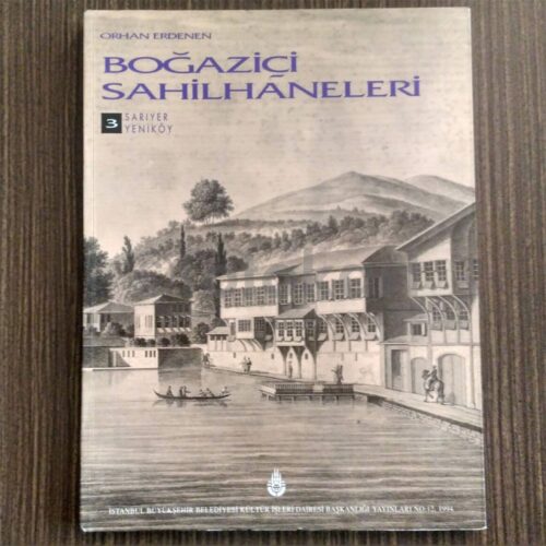 Boğaziçi Sahilhaneleri - Orhan Erdenen (4 Cilt Takım) - Görsel 3