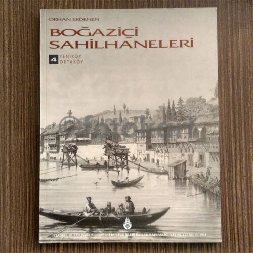 Boğaziçi Sahilhaneleri - Orhan Erdenen (4 Cilt Takım) - Görsel 4