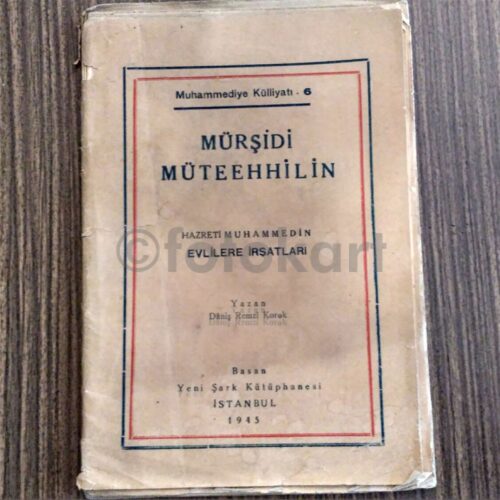 Mürşidi Müteehhilin - Dâniş Remzi Korok