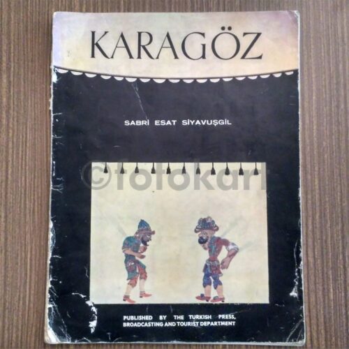 Karagöz - Sabri Esat Siyavuşgil