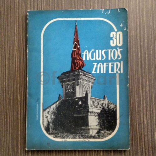 30 Ağustos Zaferi 50. Yıl Kurtuluş Savaşı Kitabı