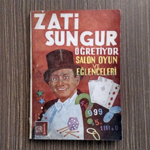 Zati Sungur Öğretiyor - Salon Oyun ve Eğlenceleri