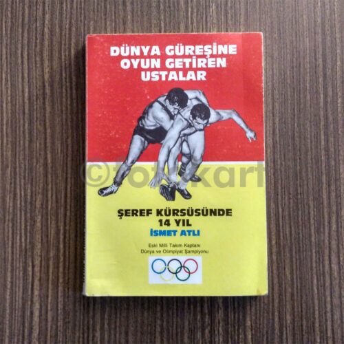 Dünya Güreşine Oyun Getiren Ustalar - İsmet Atlı