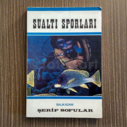 Sualtı Sporları - Şefik Sofular