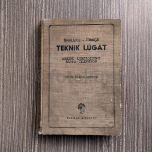 Teknik Lûgat İngilizce-Türkçe - Selim Rahim Suntur