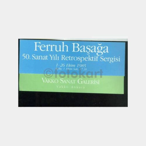 1985 Ressam Ferruh Başağa Vakko Sergi Davetiyesi