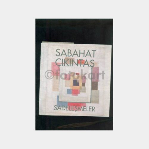 Ressam Sabahat Çıkıntaş Sergi Kataloğu