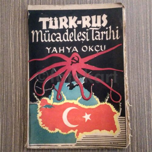 Türk-Rus Mücadelesi Tarihi - Yahya Okçu