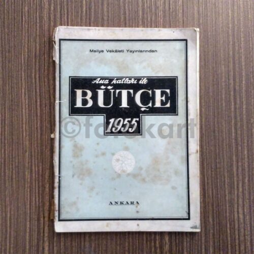 Ana Hatları ile Bütçe 1955 - Maliye Vekâleti