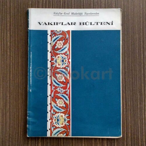 Vakıflar Bülteni I - Vakıflar Genel Müdürlüğü, 1970