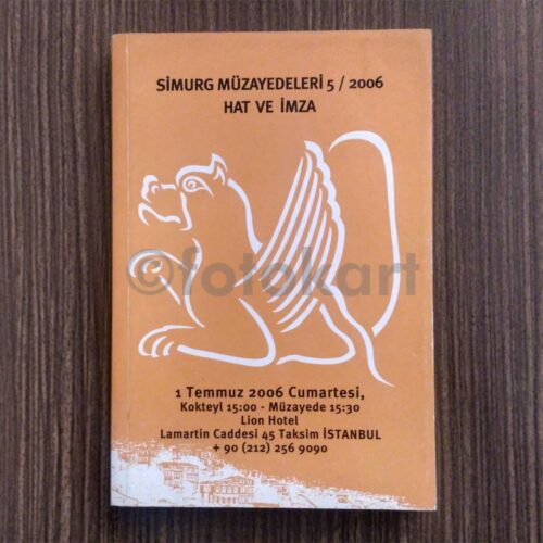 Simurg Müzayedeleri 5 - Hat ve İmza, 2006