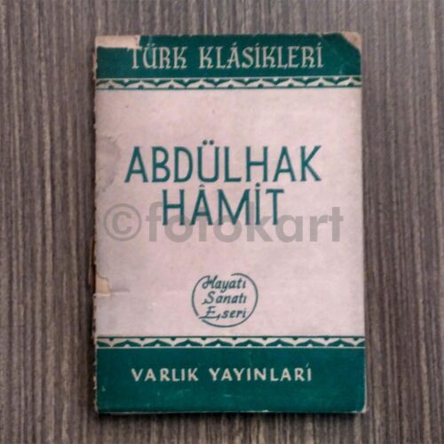 Abdülhak Hamid Hayatı-Sanatı-Eserleri