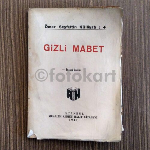 Gizli Mabet - Ömer Seyfettin (1942)