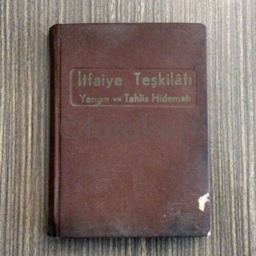 İtfaiye Teşkilâtı Yangın ve Tahlis Hidematı - İhsan Değer - Görsel 2