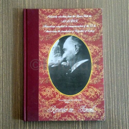 Atatürk: Remember Me - Yazılardan Seçmeler (İngilizce)