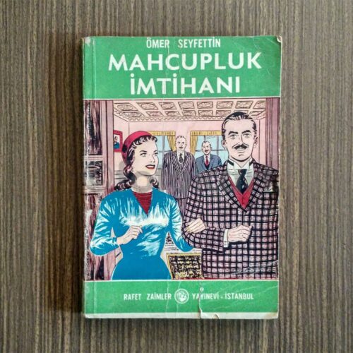 Mahcupluk İmtihanı - Ömer Seyfettin