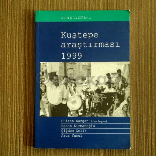 Kuştepe Araştırması 1999