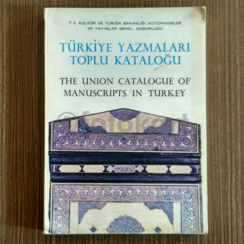 Türkiye Yazmaları Toplu Kataloğu - 07 Antalya