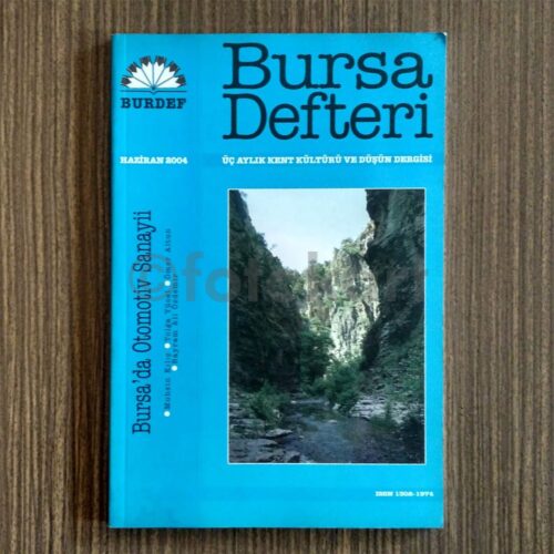 Bursa Defteri Dergisi, 2004 Haziran