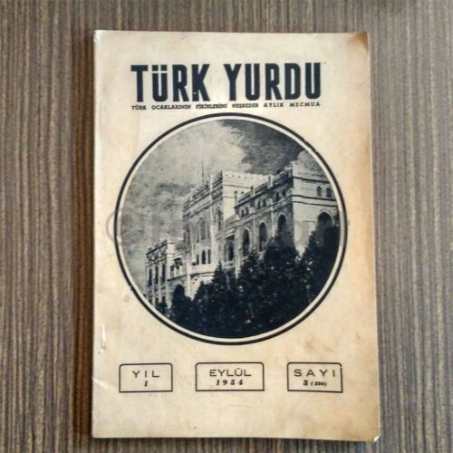 Türk Yurdu Aylık Mecmua, 1954 Eylül Sayı 3