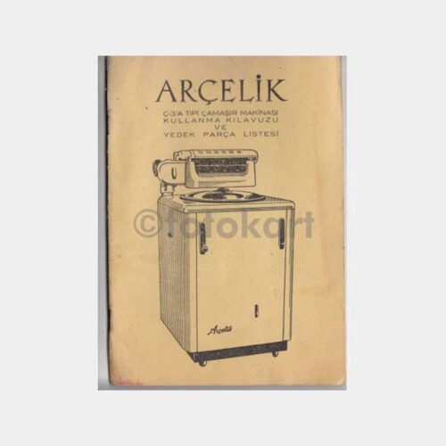 1963 Arçelik Merdaneli Çamaşır Makinesi Kitapçığı