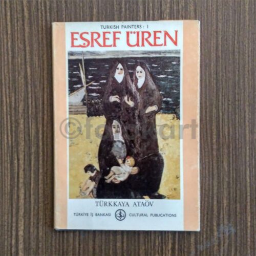 Eşref Üren - Türk Ressamları, T. İş Bankası Dizisi
